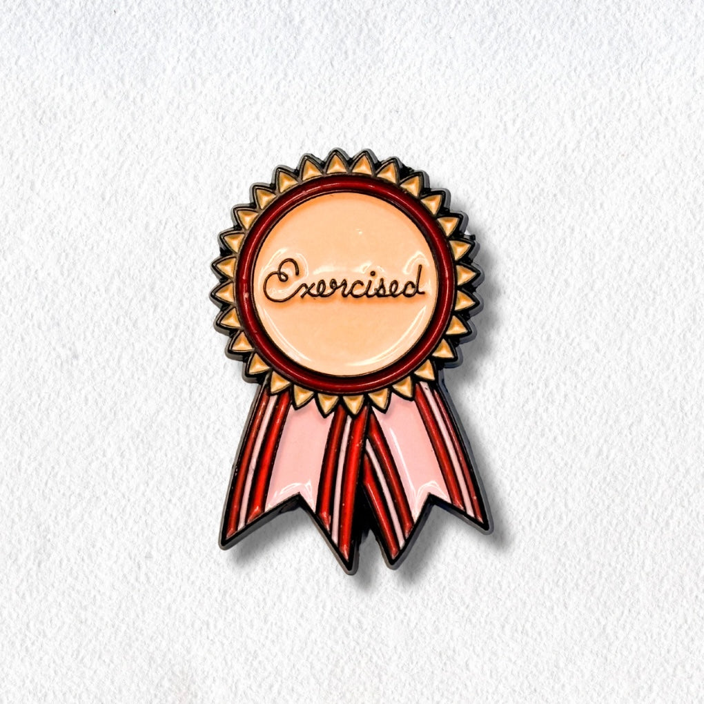 Exercised Today Merit Lapel pin