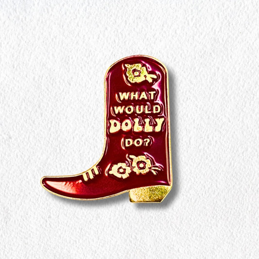 What Would Dolly Do Lapel Pin